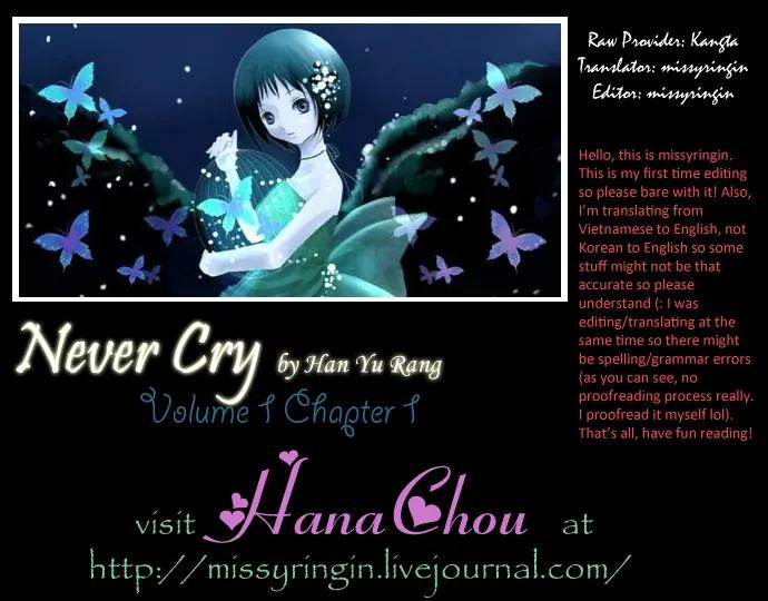 Never Cry Chapter 1.1 page 1 - Vol.1 Chapter 1