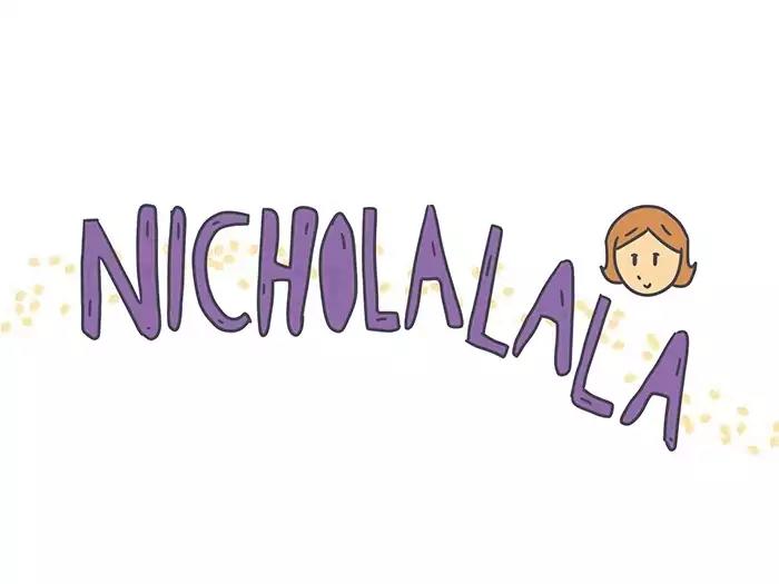 Nicholalala Chapter 153 page 1 - Chapter 153: What they want.