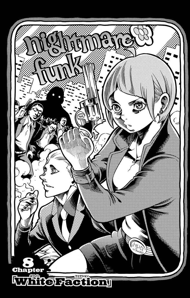 Nightmare Funk Chapter 8 page 1 - Chapter 8: White Faction