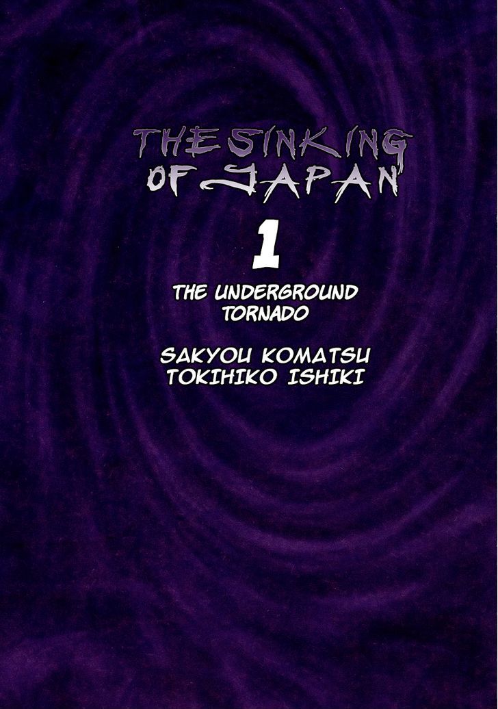 Nihon Chinbotsu Chapter 1 page 6 - Chapter 1: The Underground Tornado 1