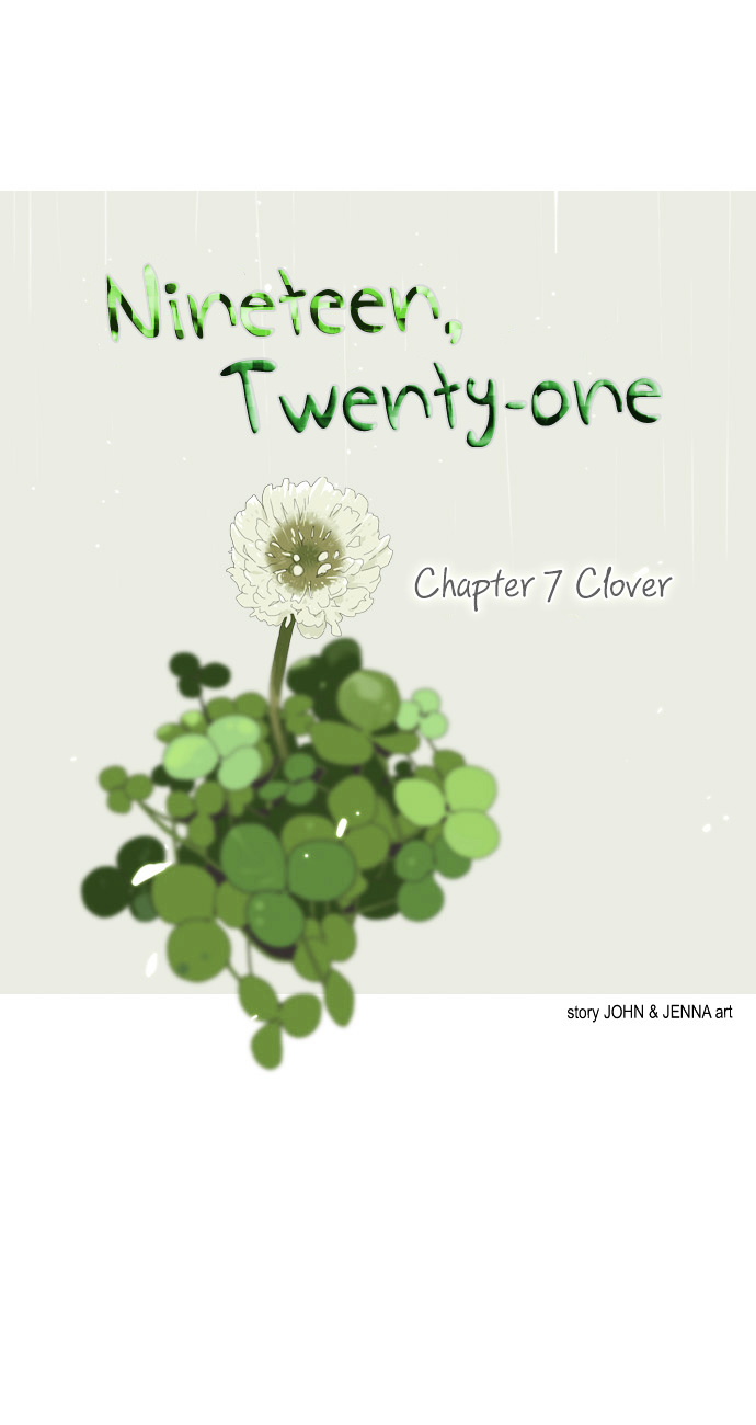 Nineteen, Twenty-One Chapter 7 page 1 - Chapter 7 : Clover