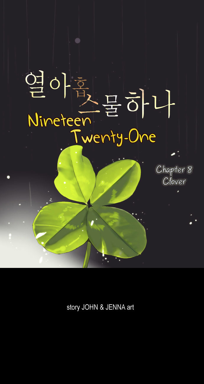 Nineteen, Twenty-One Chapter 8 page 1 - Chapter 8 : Clover