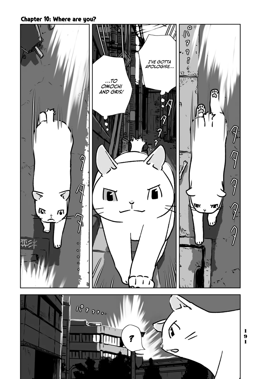 No cats were harmed in this comic. Chapter 10 page 1 - Chapter 10: Where are you?