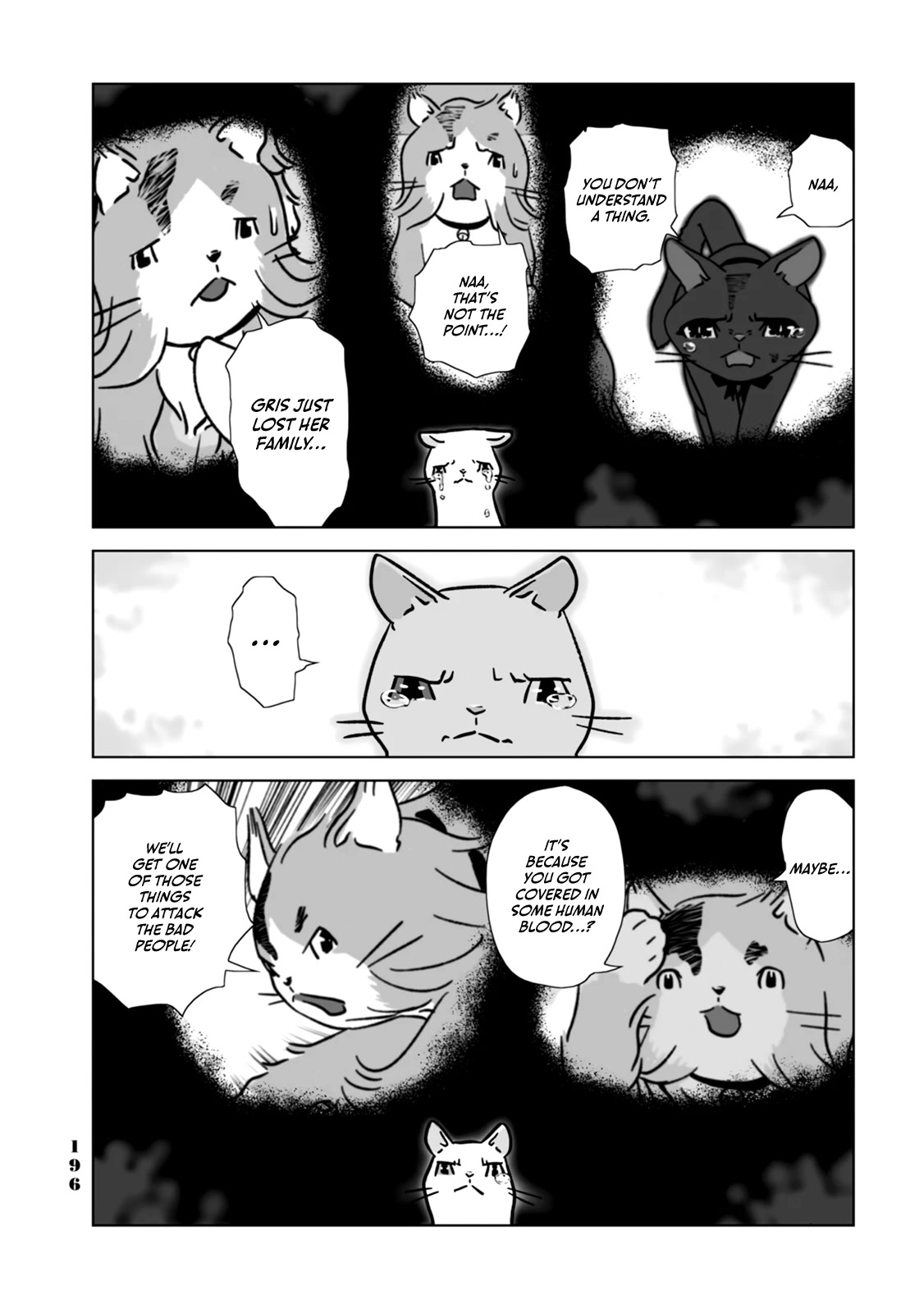 No cats were harmed in this comic. Chapter 10 page 6 - Chapter 10: Where are you?
