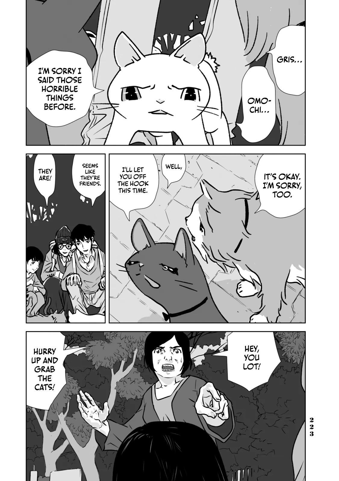 No cats were harmed in this comic. Chapter 11 page 13 - Chapter 11: We're friends! [END]