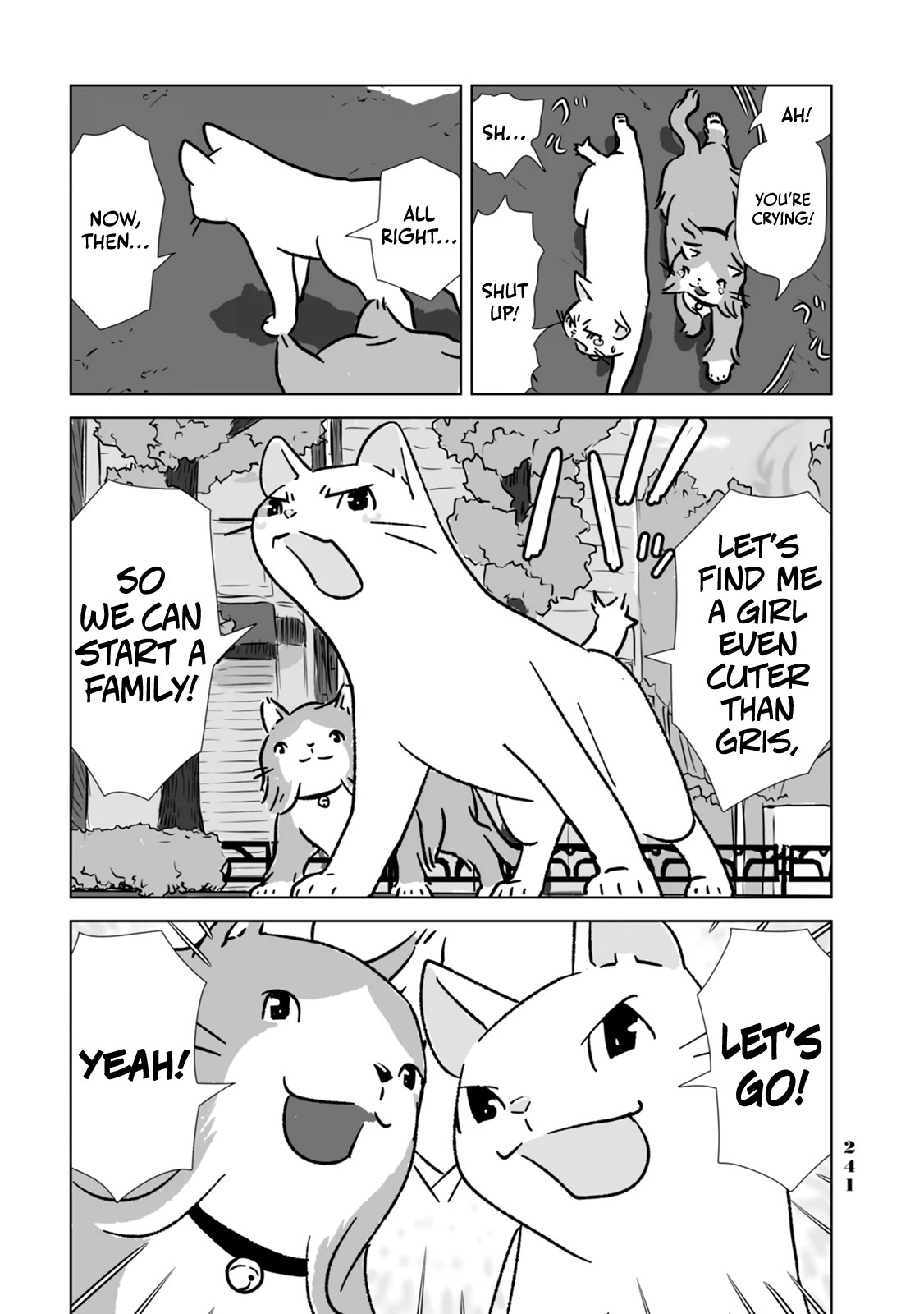No cats were harmed in this comic. Chapter 11 page 31 - Chapter 11: We're friends! [END]