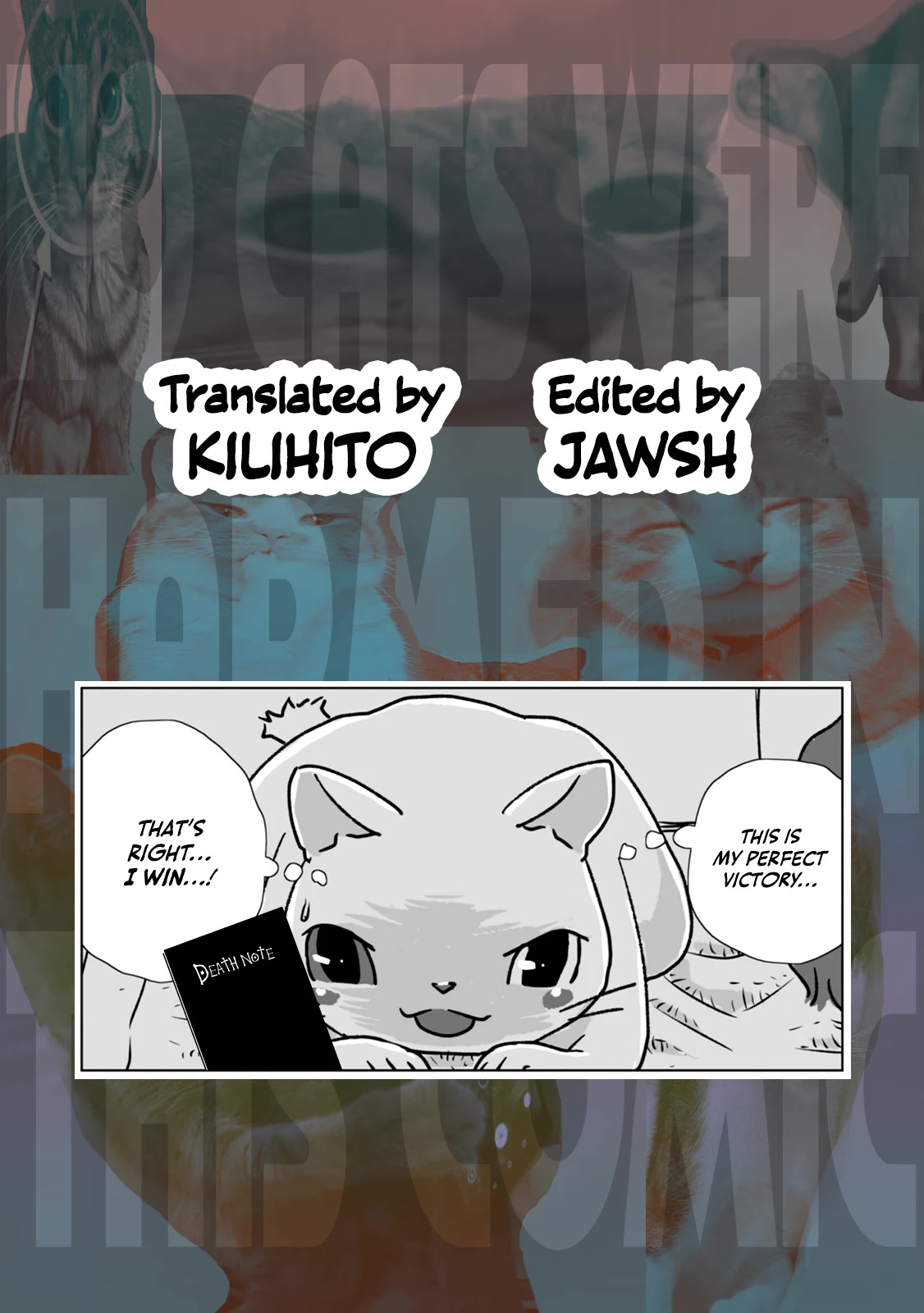 No cats were harmed in this comic. Chapter 5 page 19 - Chapter 5: Let's stay here
