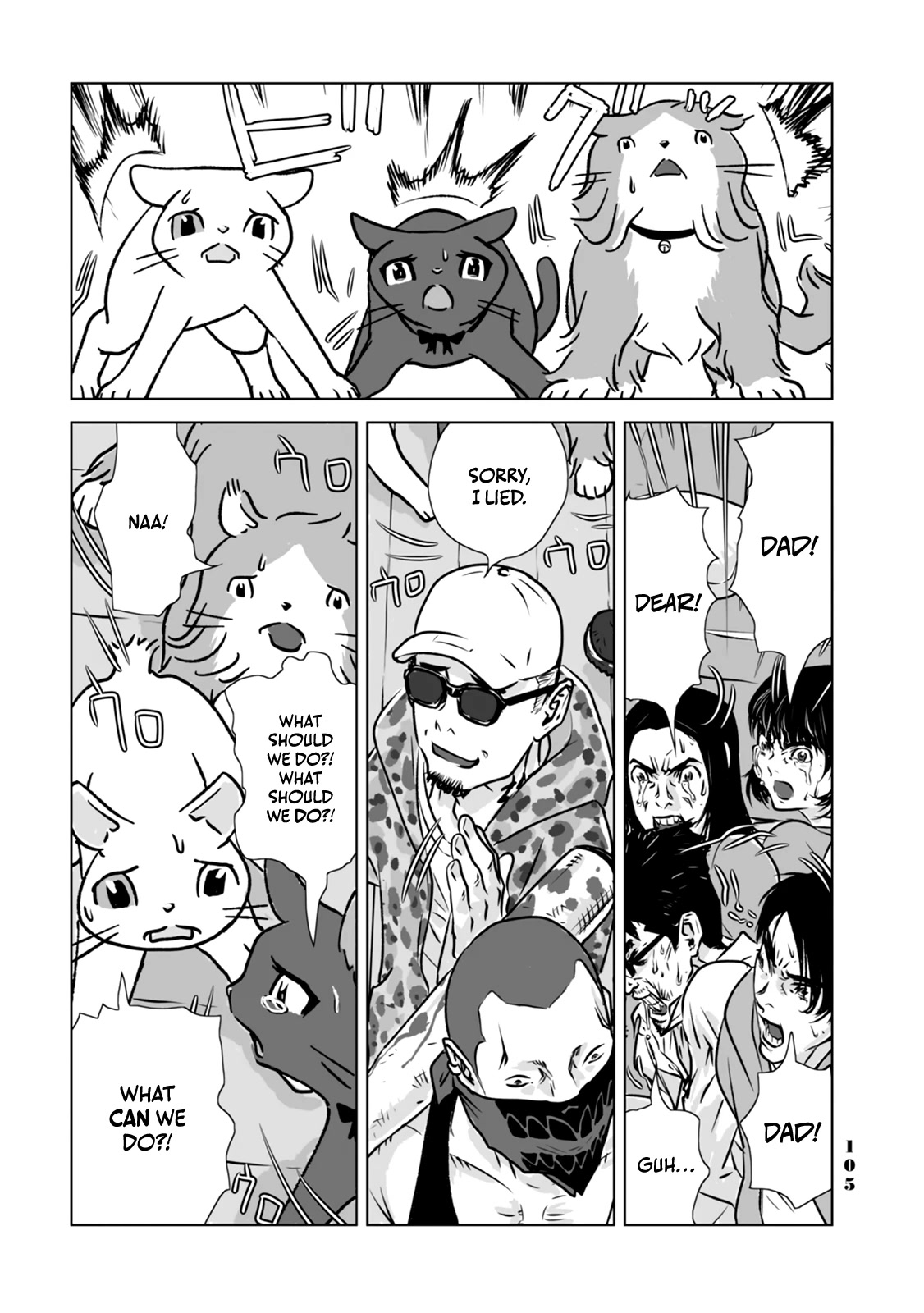 No cats were harmed in this comic. Chapter 6 page 11 - Chapter 6: What should we do?!