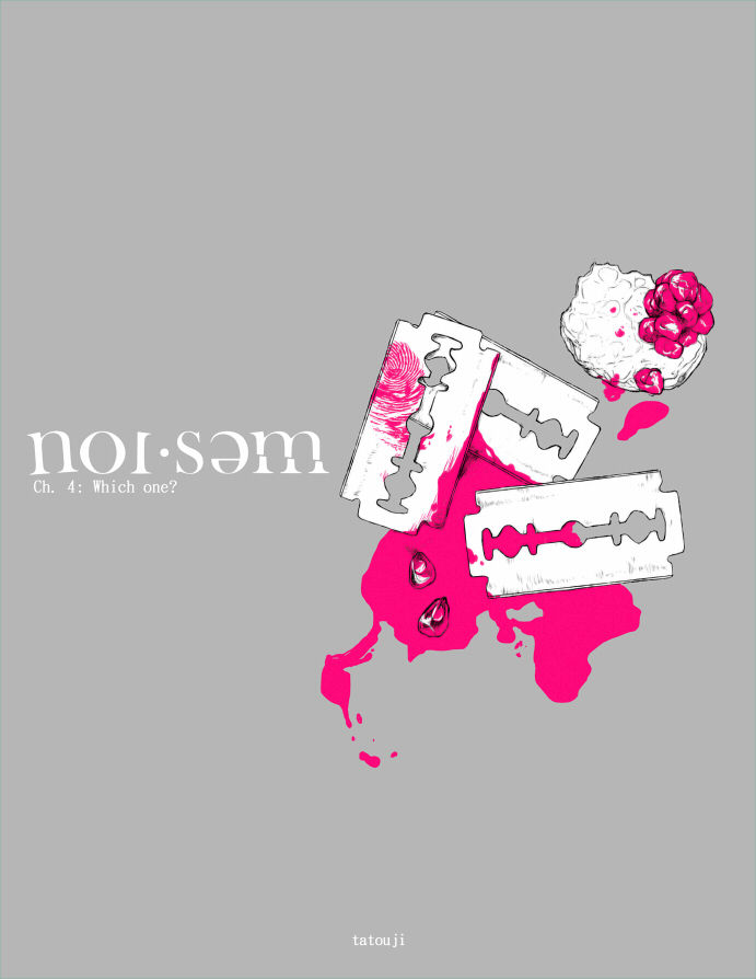 NOISOME Chapter 4 page 1 - Chapter 4 : Which One?