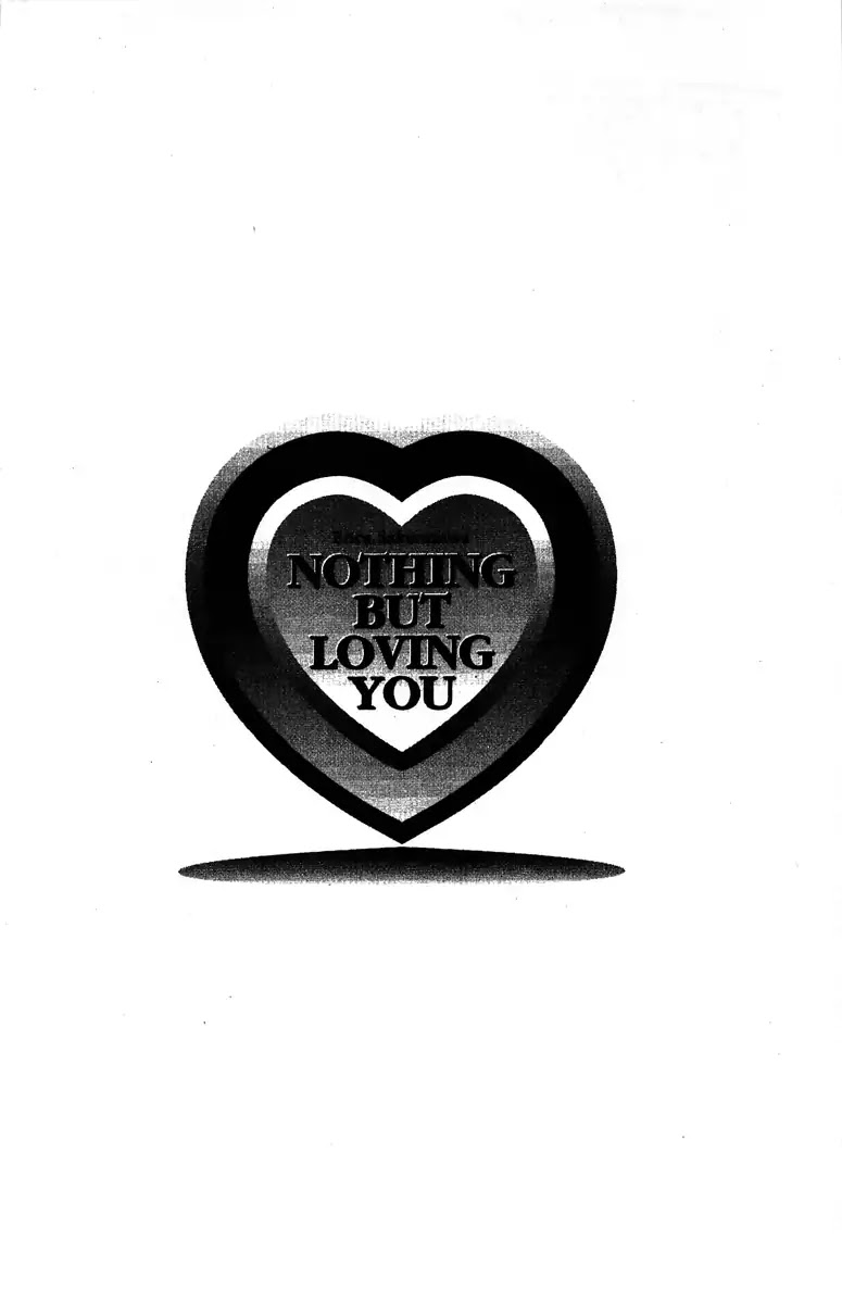 Nothing But Loving You Chapter 6 page 2 - Chapter 6: (End)