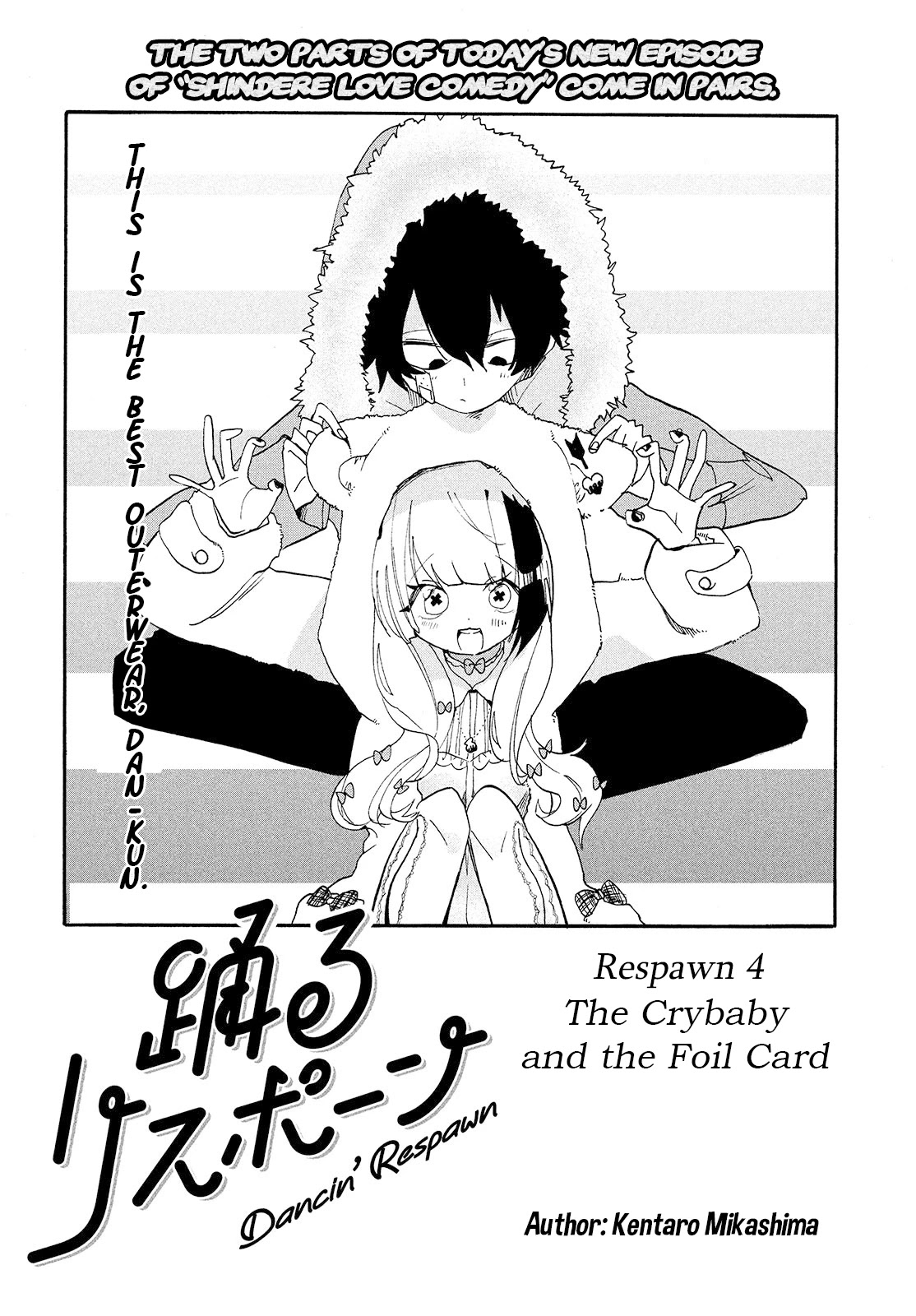 Odoru Respawn Chapter 4 page 1 - Chapter 4: The Crybaby and the Foil Card