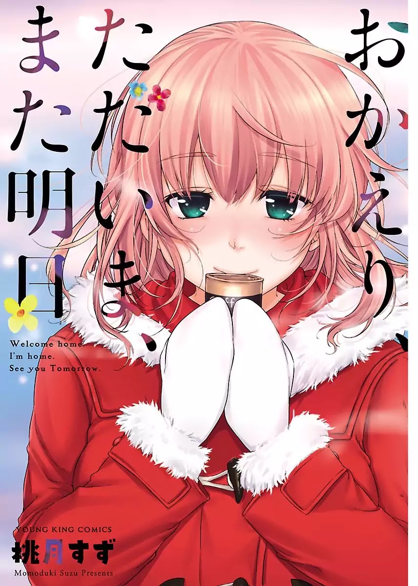 Okaeri, Tadaima, Mata Ashita Chapter 1 page 2 - Chapter 1: 1st Day