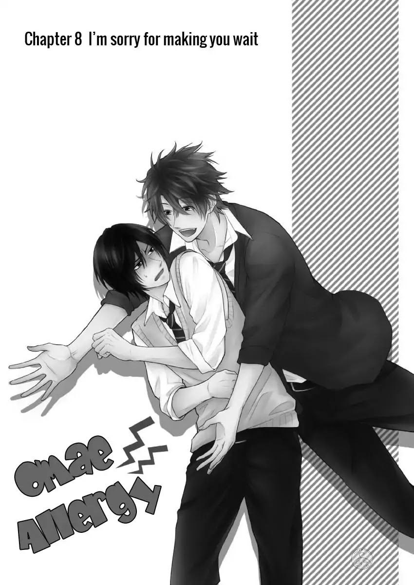 Omae Allergy Chapter 8 page 8 - Chapter 8: I'm Sorry for Making You Wait