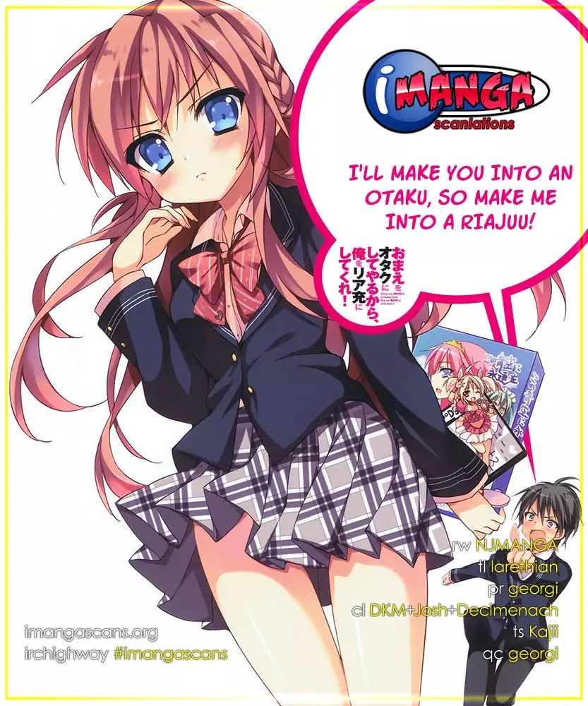 Omae o Otaku ni Shiteyaru kara, Ore o Riajuu ni Shitekure! Chapter 7 page 1 - Chapter 7: But, at the Very Least...
