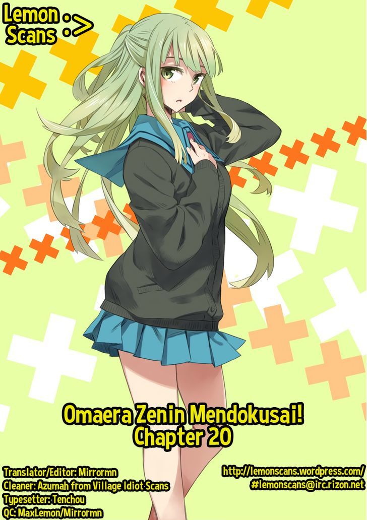 Omaera Zenin Mendokusai! Chapter 20 page 20 - Chapter 20 : #20: The Second Coming of the Storm