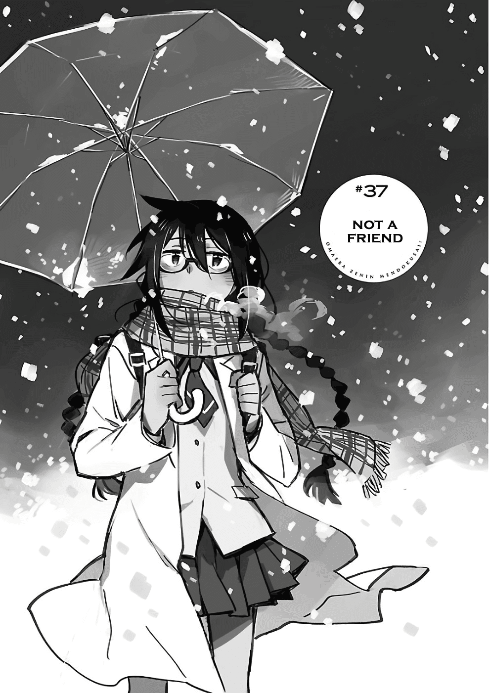 Omaera Zenin Mendokusai! Chapter 37 page 2 - Chapter 37: Not a friend