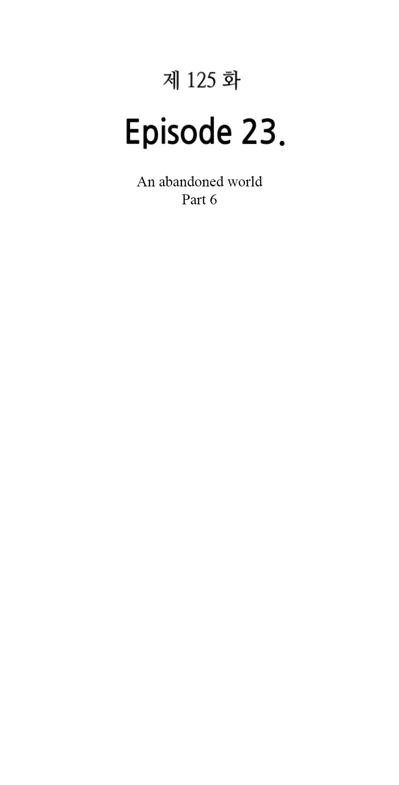 Omniscient Reader's Viewpoint Chapter 125 page 5 - Chapter 125: An Abandoned World - Part 6