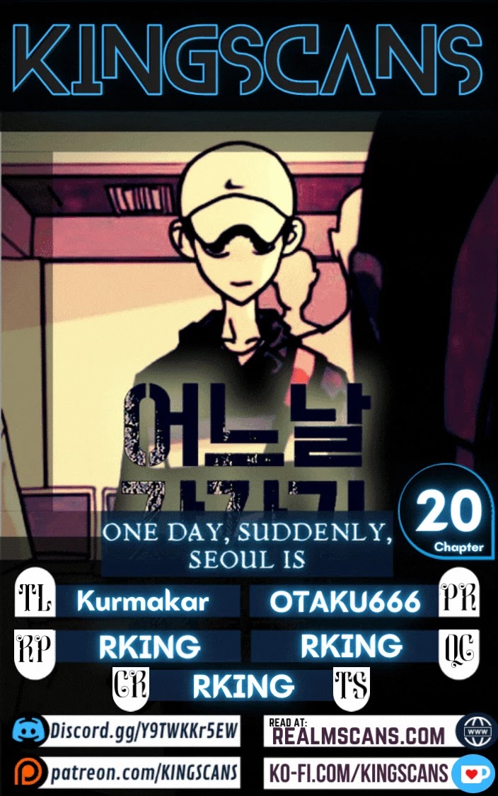 One day, Suddenly, Seoul Is Chapter 20 page 1 - Chapter 20