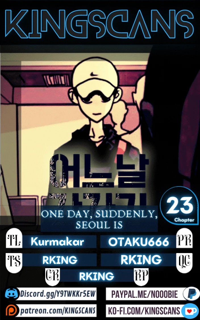 One day, Suddenly, Seoul Is Chapter 23 page 1 - Chapter 23