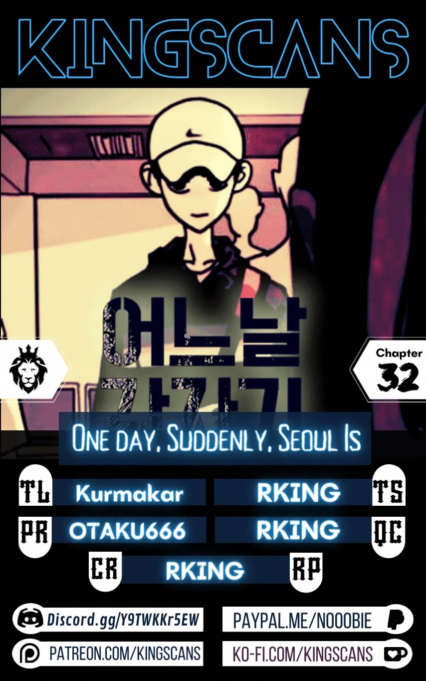 One day, Suddenly, Seoul Is Chapter 32 page 1 - Chapter 32