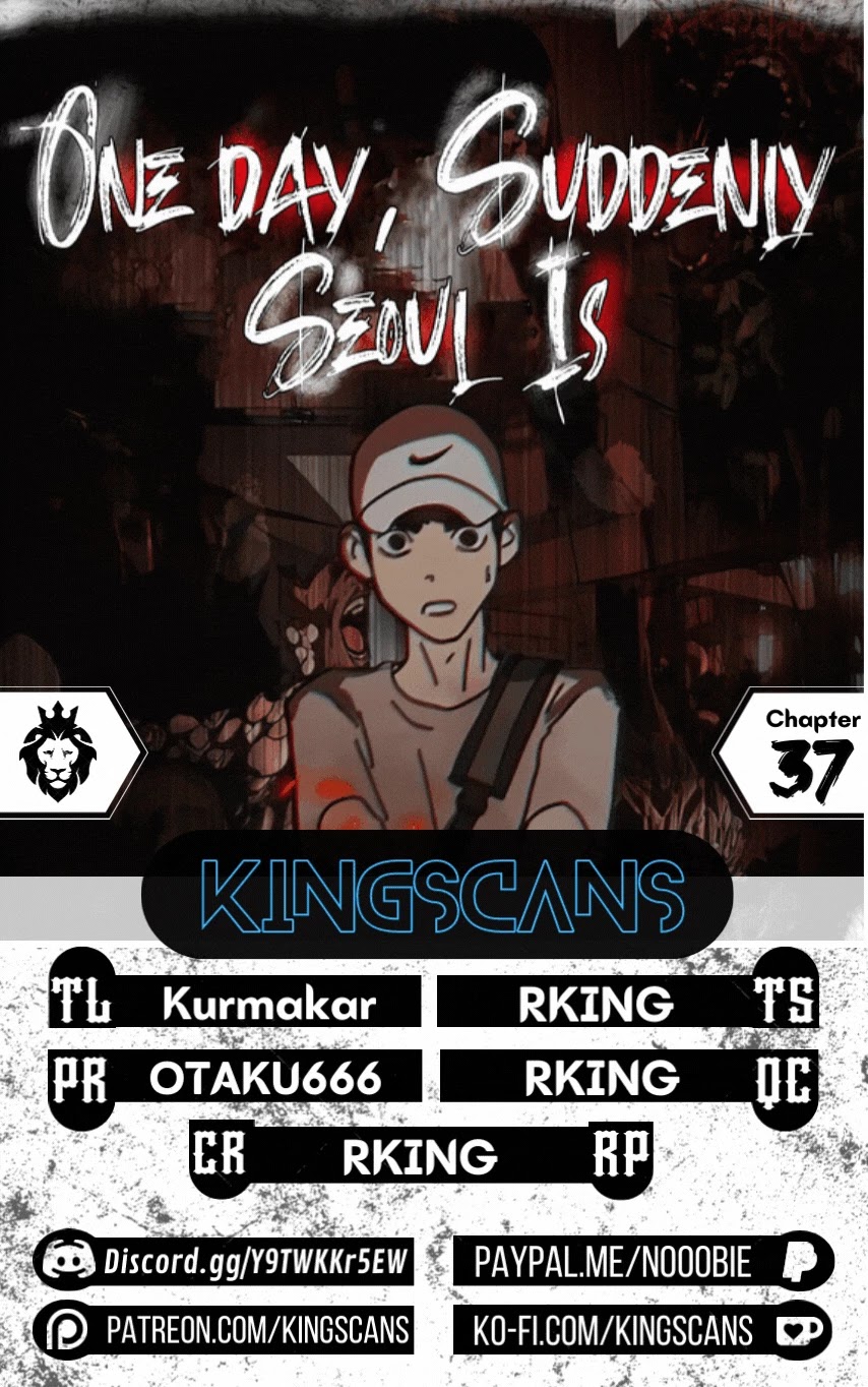 One day, Suddenly, Seoul Is Chapter 37 page 1 - Chapter 37