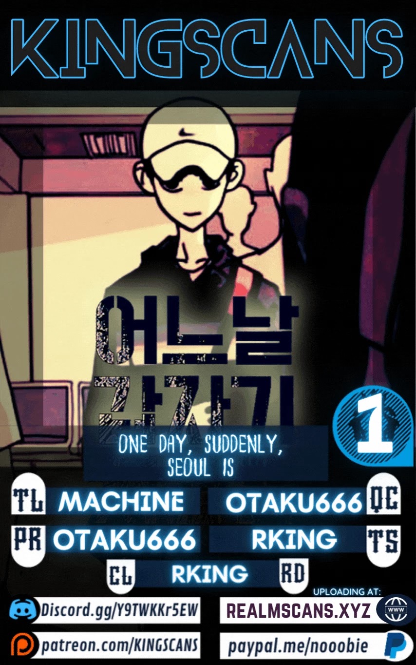 One day, Suddenly, Seoul Is Chapter 4 page 1 - Chapter 4