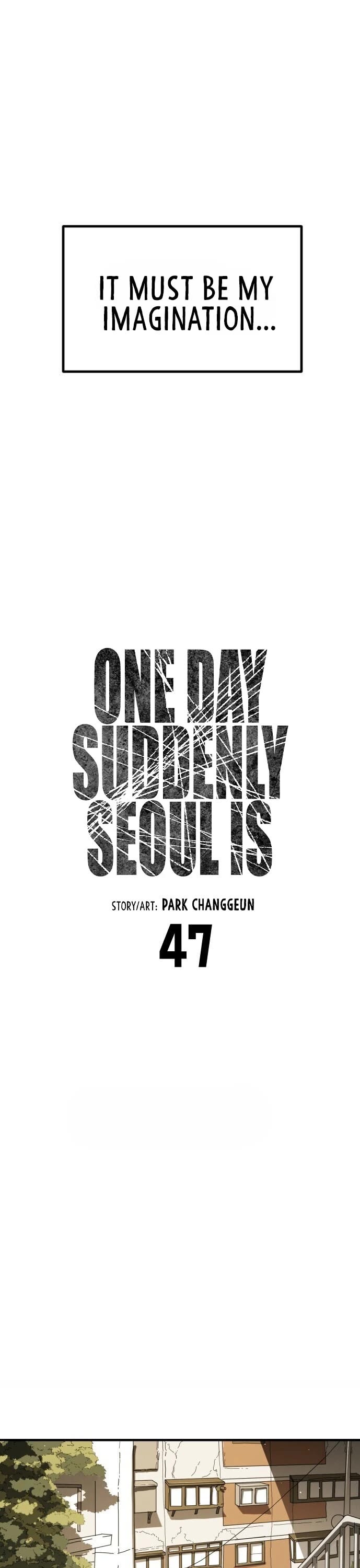 One day, Suddenly, Seoul Is Chapter 47 page 8 - Chapter 47