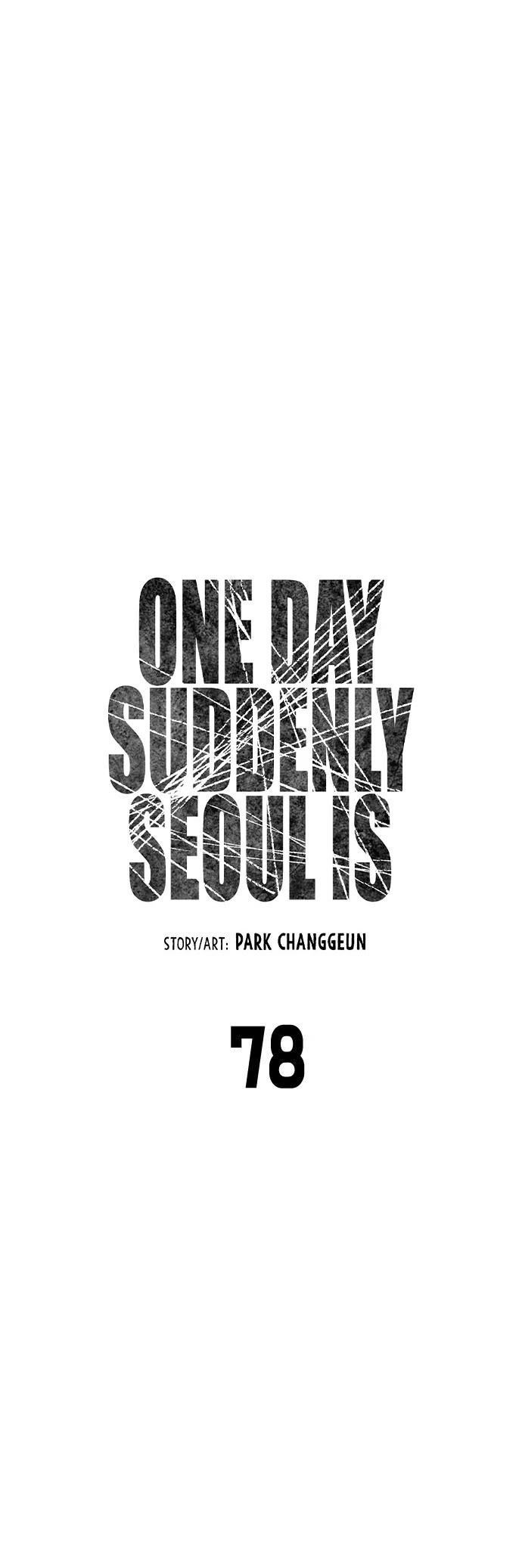 One day, Suddenly, Seoul Is Chapter 78 page 6 - Chapter 78