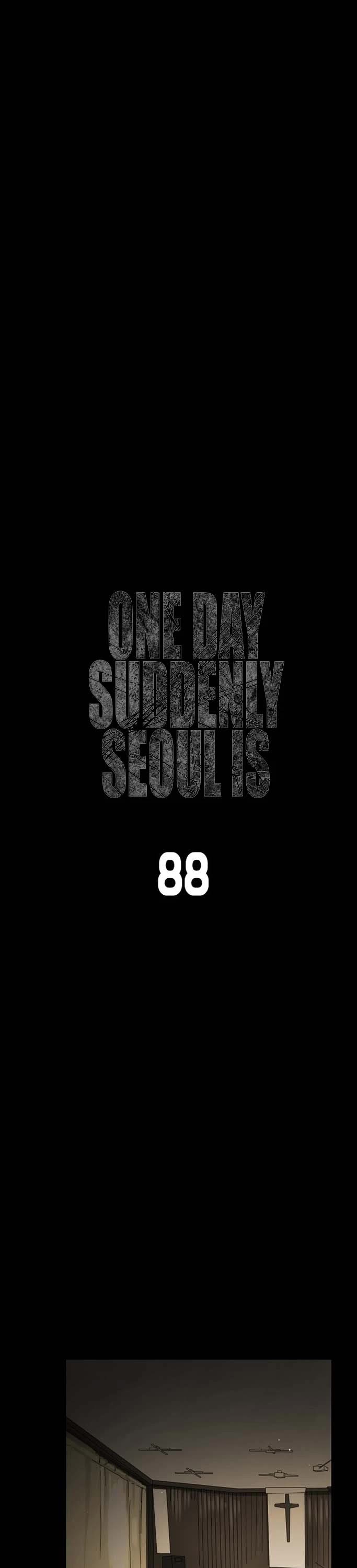One day, Suddenly, Seoul Is Chapter 88 page 7 - Chapter 88