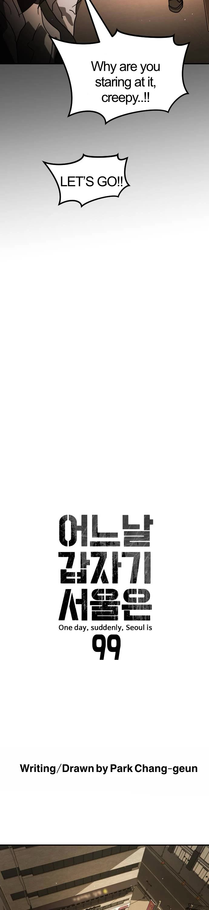 One day, Suddenly, Seoul Is Chapter 99 page 7 - Chapter 99: Episode 99