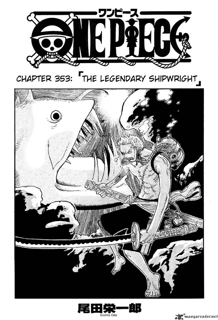 One Piece Chapter 353 page 1 - Chapter 353: The Legendary Shipwright