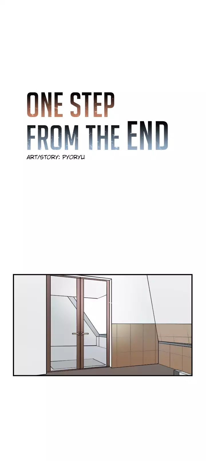One Step From The End Chapter 4 page 3 - Chapter 4