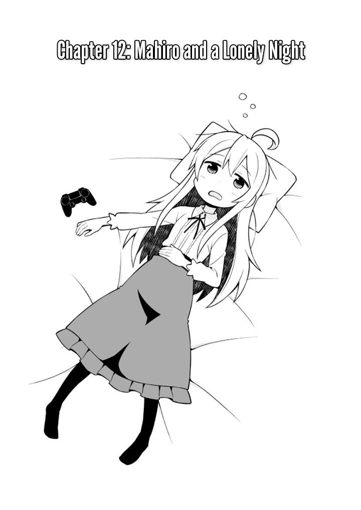 Onii-chan is done for Chapter 12 page 3 - Chapter 12: Mahiro and a Lonely Night