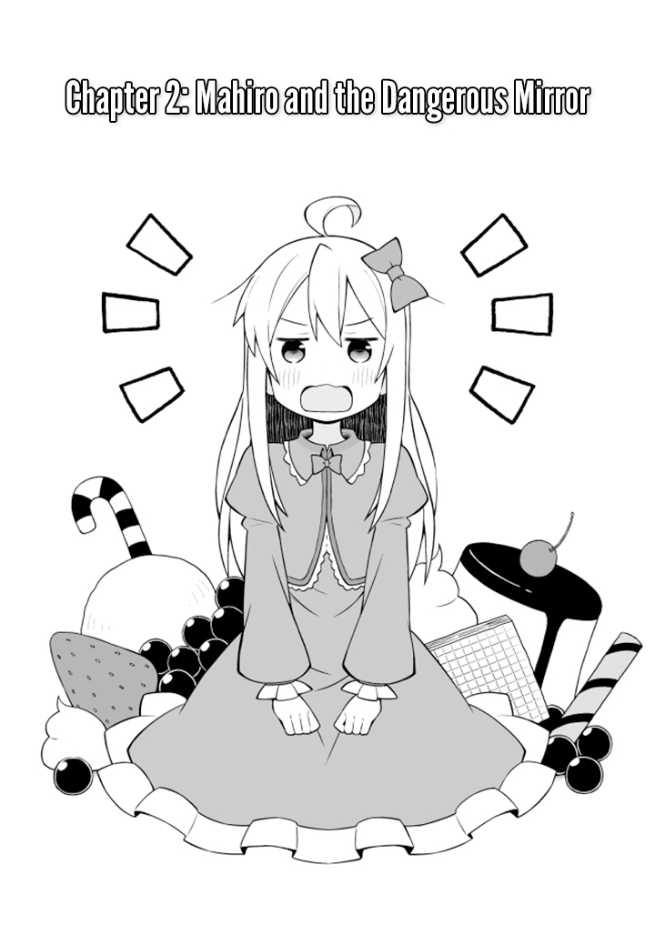 Onii-chan is done for Chapter 2 page 2 - Chapter 2: Mahiro and the Dangerous Mirror