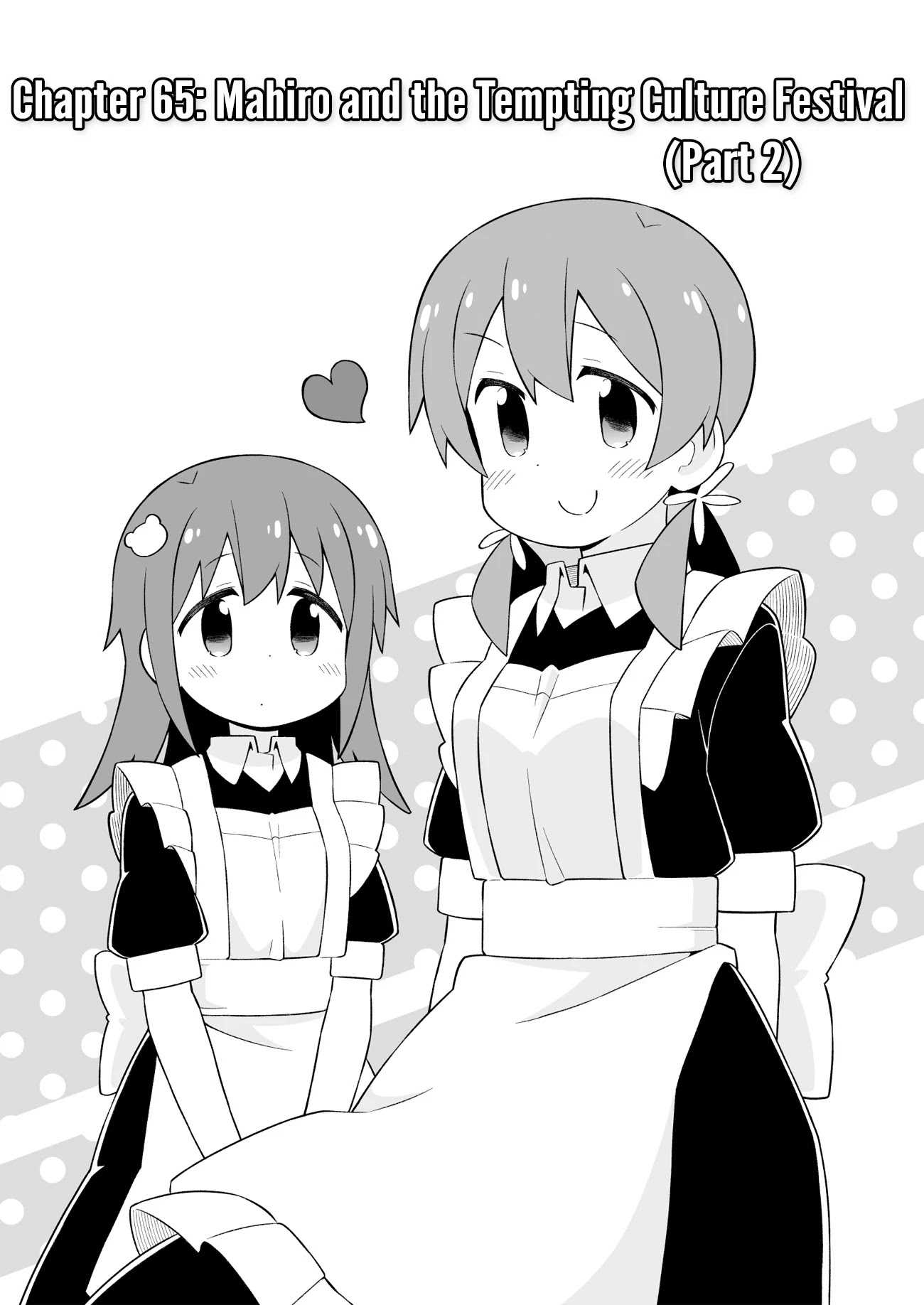Onii-chan is done for Chapter 66 page 2 - Chapter 66: Mahiro and the Tempting Culture Festival (Part 2)