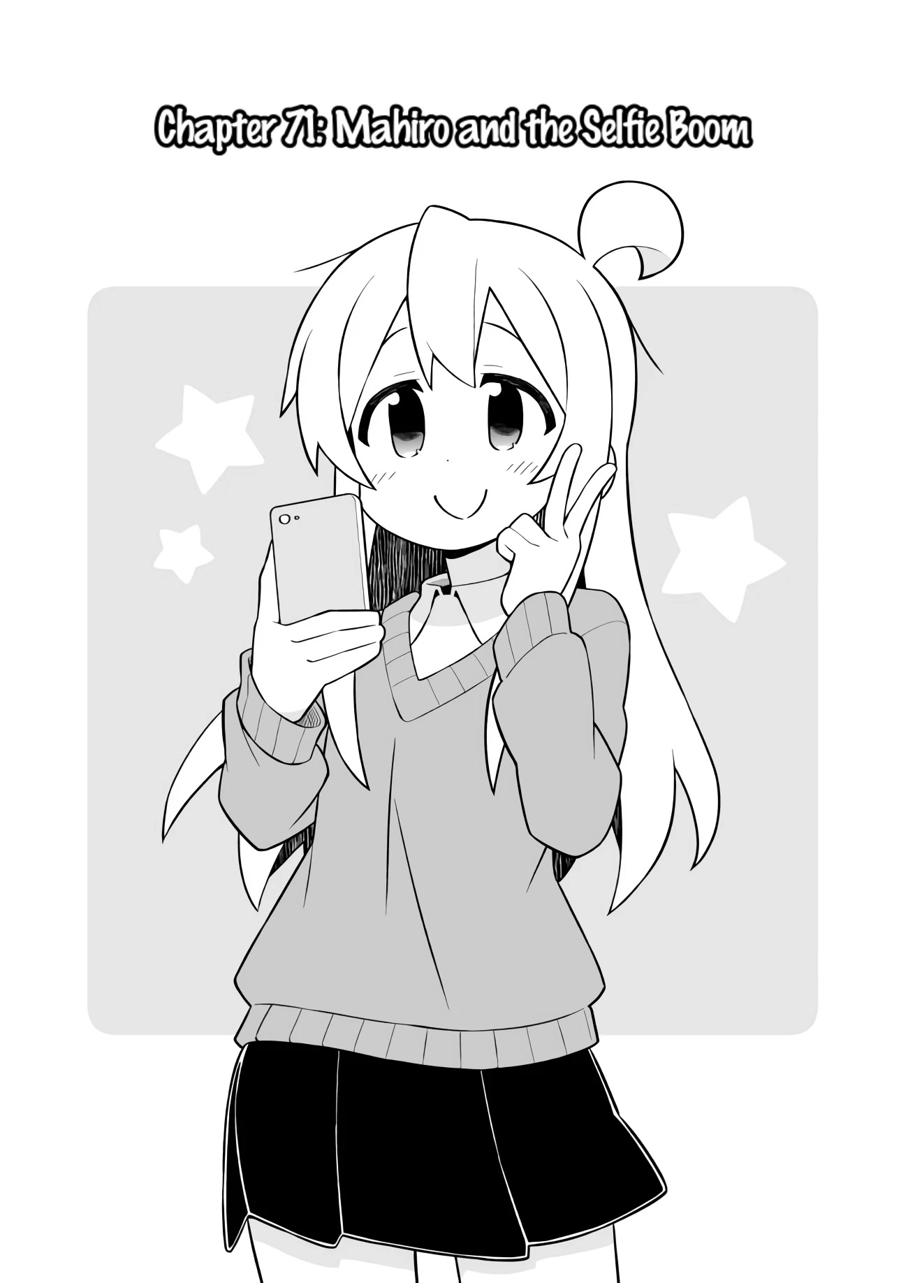 Onii-chan is done for Chapter 71 page 2 - Chapter 71: Mahiro and the selfie boom