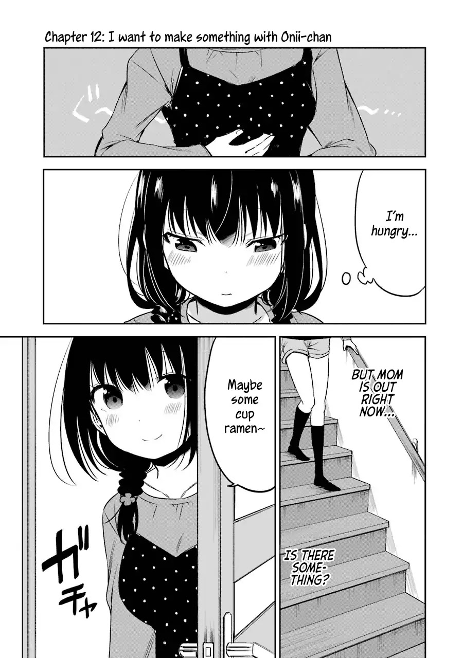 Oniisan no Hikkoshi no Kataduke ga Susumanai Chapter 12 page 1 - Chapter 12: I want to make something with Onii-chan