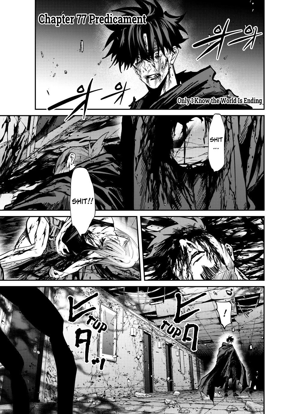 Only I Know That the World Will End. In a World Where Monsters Appear, I Level up by Returning From Death Chapter 77 page 1 - Chapter 77: Predicament