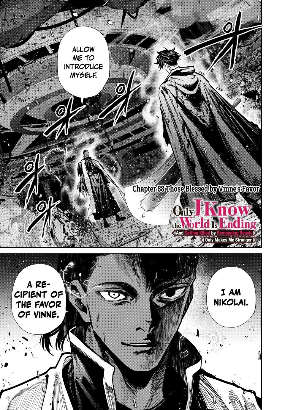 Only I Know That the World Will End. In a World Where Monsters Appear, I Level up by Returning From Death Chapter 88 page 1 - Chapter 88: Those Blessed by Vinne's Favor