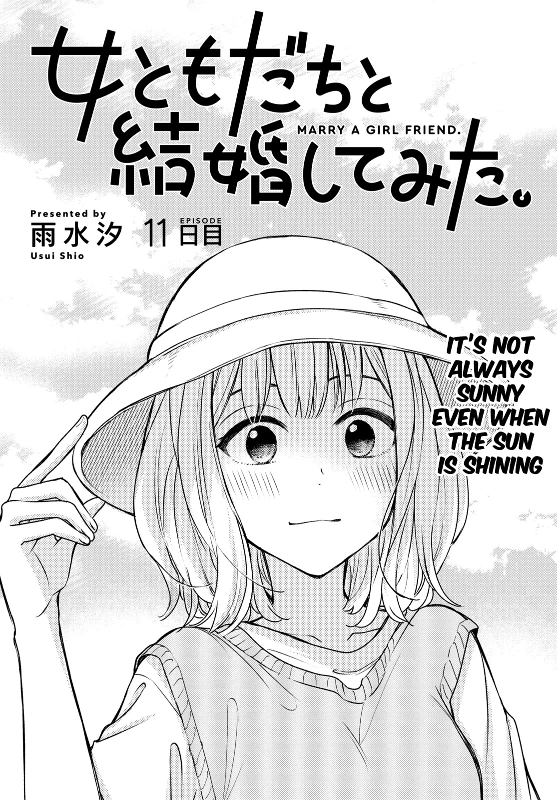 Onna Tomodachi to Kekkon Shitemita Chapter 11 page 1 - Chapter 11: It's not always sunny, even when the sun is shining