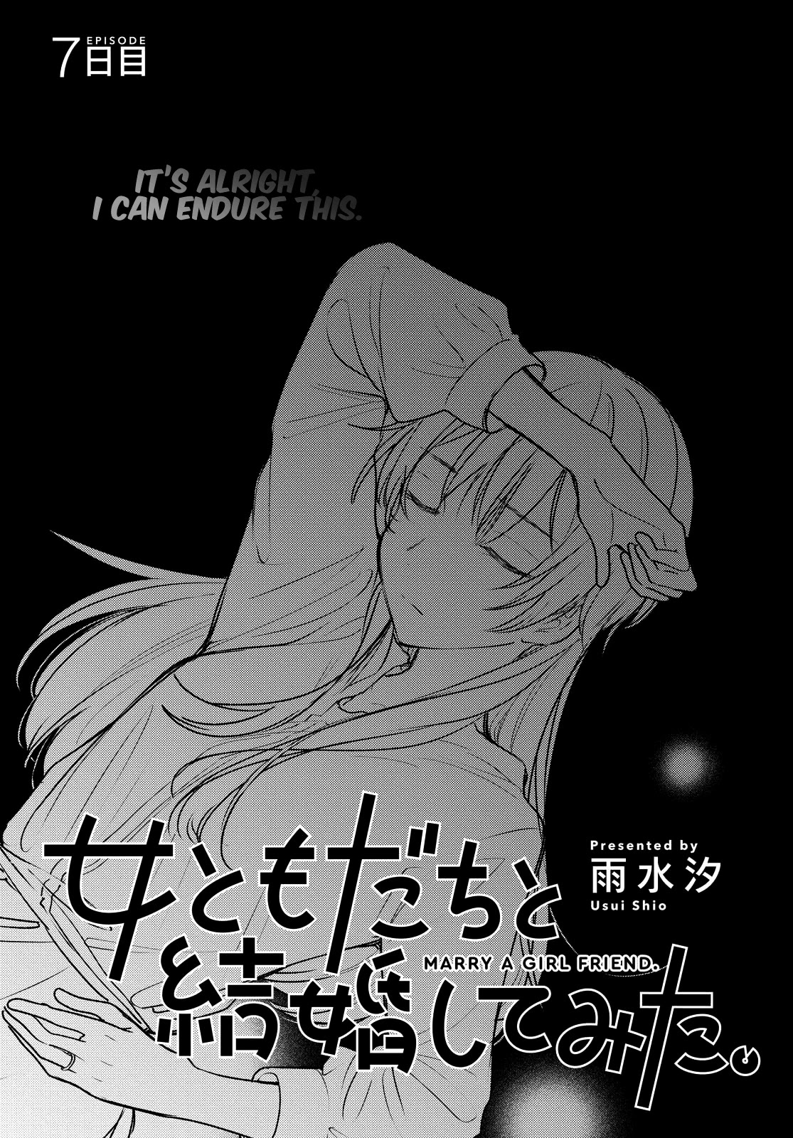 Onna Tomodachi to Kekkon Shitemita Chapter 7 page 1 - Chapter 7: It's alright, I can endure this