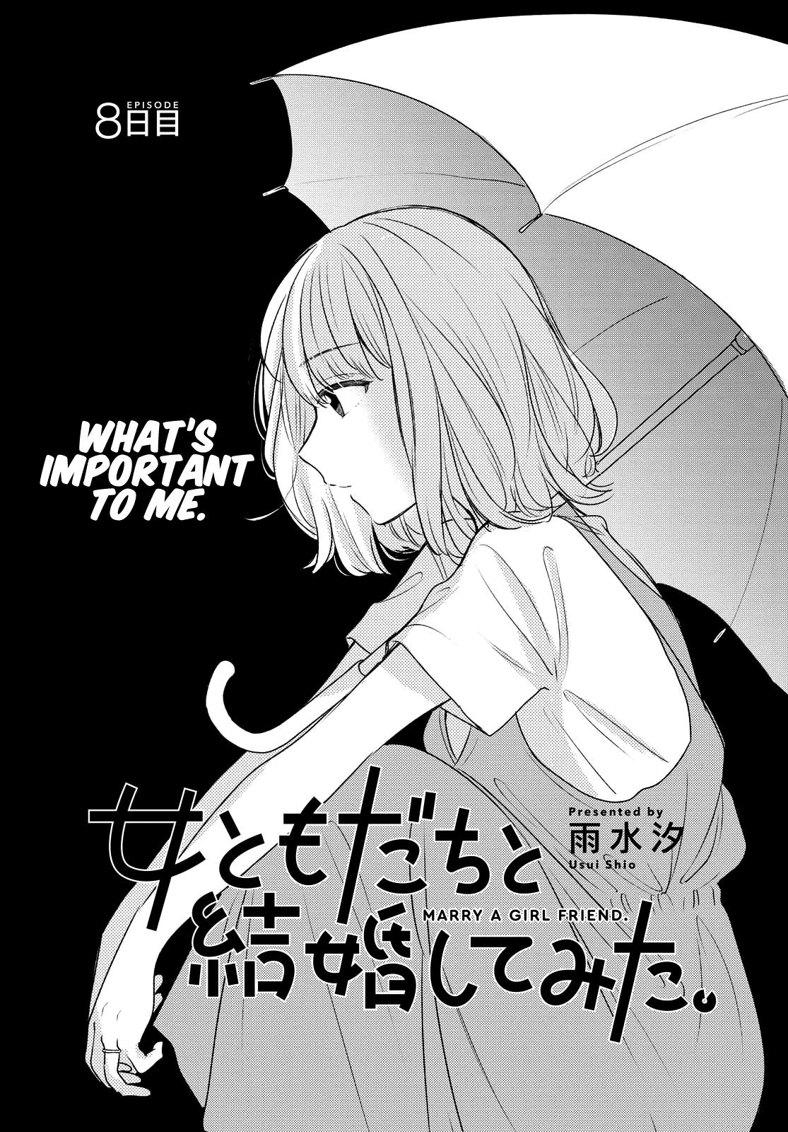 Onna Tomodachi to Kekkon Shitemita Chapter 8 page 3 - Chapter 8: What's important to me