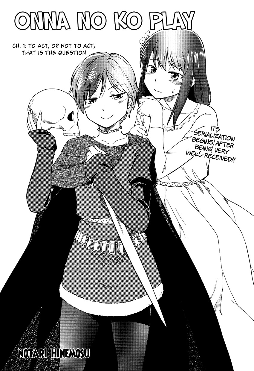 Onnanoko Play Chapter 1 page 2 - Chapter 1: To Act, or Not to Act, That is the Question