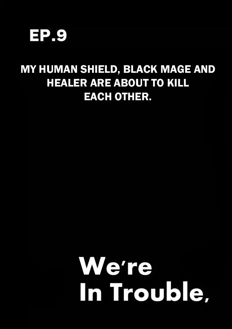 Ore-tachi no Party wa Machigatteiru Chapter 9 page 3 - Chapter 9: My human shield, black mage and healer are about to kill each other