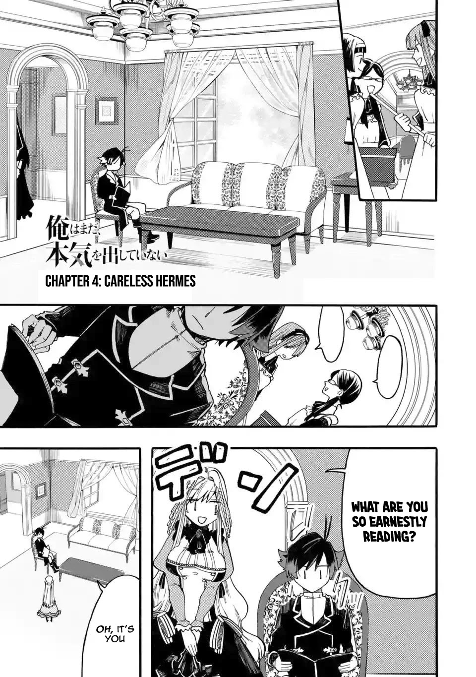 Ore wa Mada, Honki o Dashite Inai Chapter 4 page 2 - Chapter 4: Careless Hermes