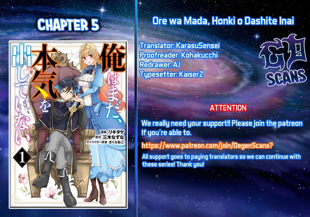 Ore wa Mada, Honki o Dashite Inai Chapter 5 page 1 - Chapter 5: No getting out of it