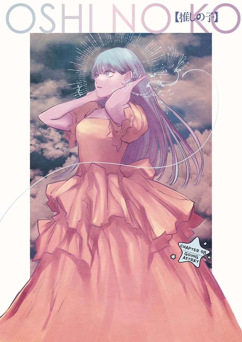 Oshi no Ko Chapter 98 page 1 - Chapter 98: Off the Path