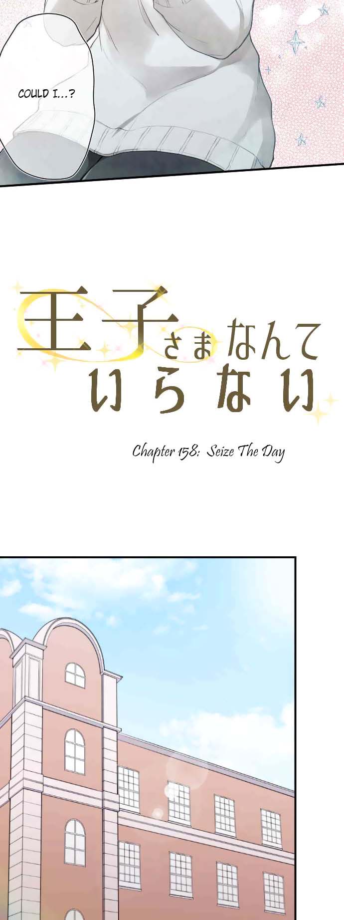 Ouji-sama Nante Iranai Chapter 158 page 3 - Chapter 158: Seize The Day