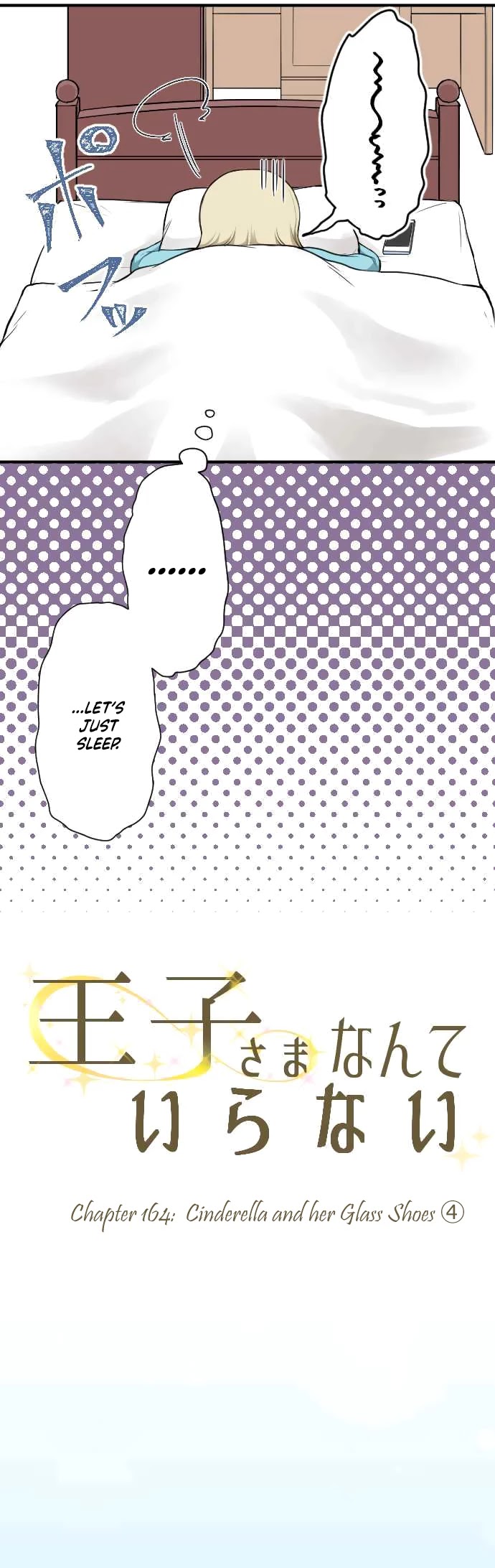 Ouji-sama Nante Iranai Chapter 164 page 7 - Chapter 164: Cinderella and Her Glass Shoes ④