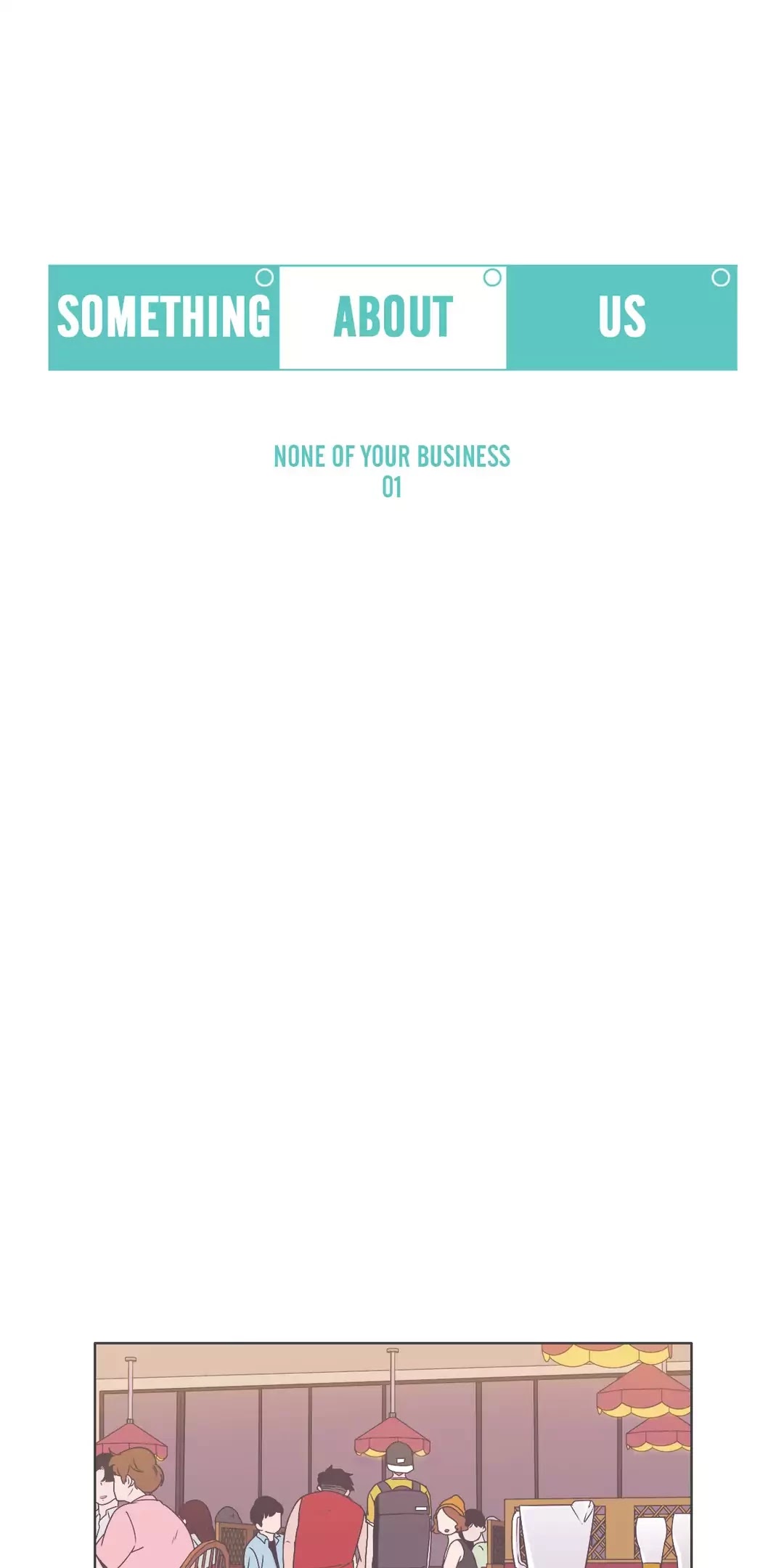 Our Relationship Is... Chapter 47 page 3 - Chapter 47: None of Your Business (1)